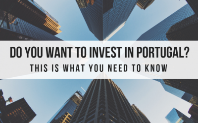 Do you want to invest in Portugal? This is what you need to know!