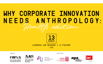 Why Corporate Innovation Needs Anthropologists? 