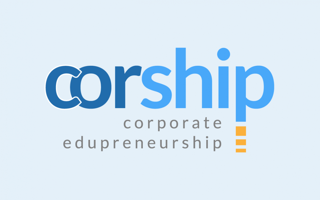 Corship – Corporate Edupreneurship